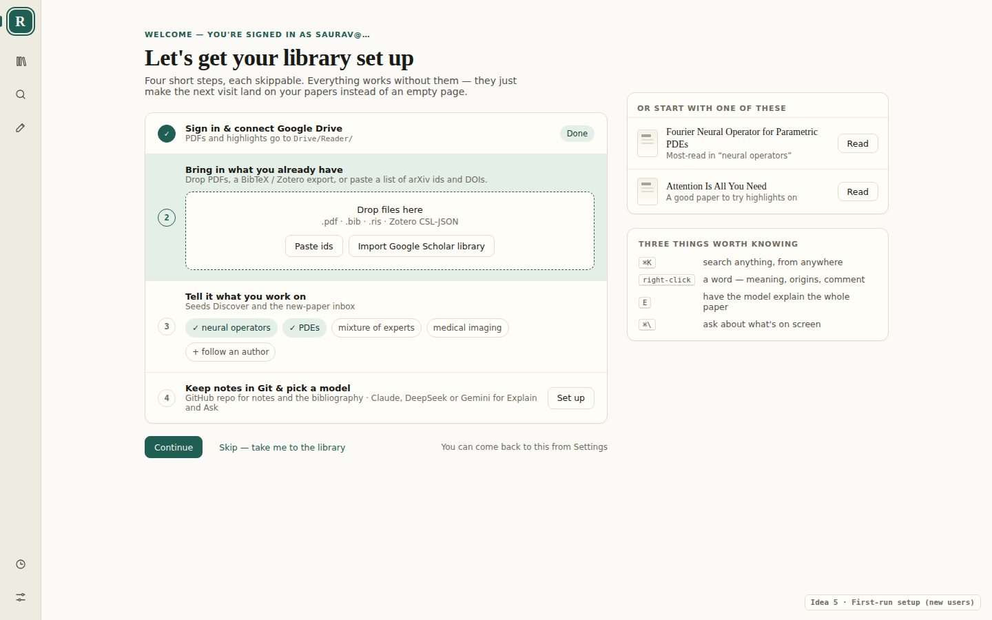 First-run setup: a four-step checklist for Drive, importing papers, picking topics, and Git and a model, with starter papers and shortcuts